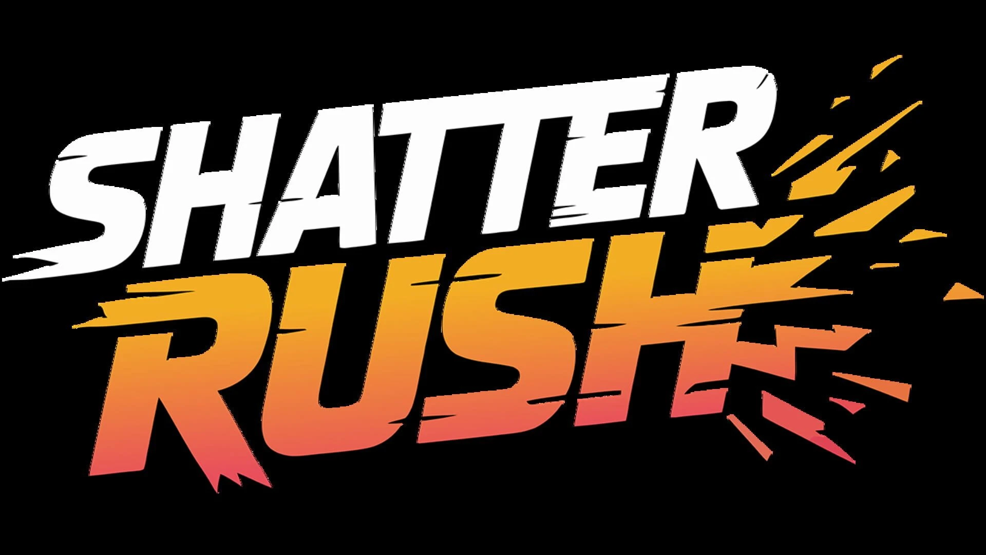 ShatterRush