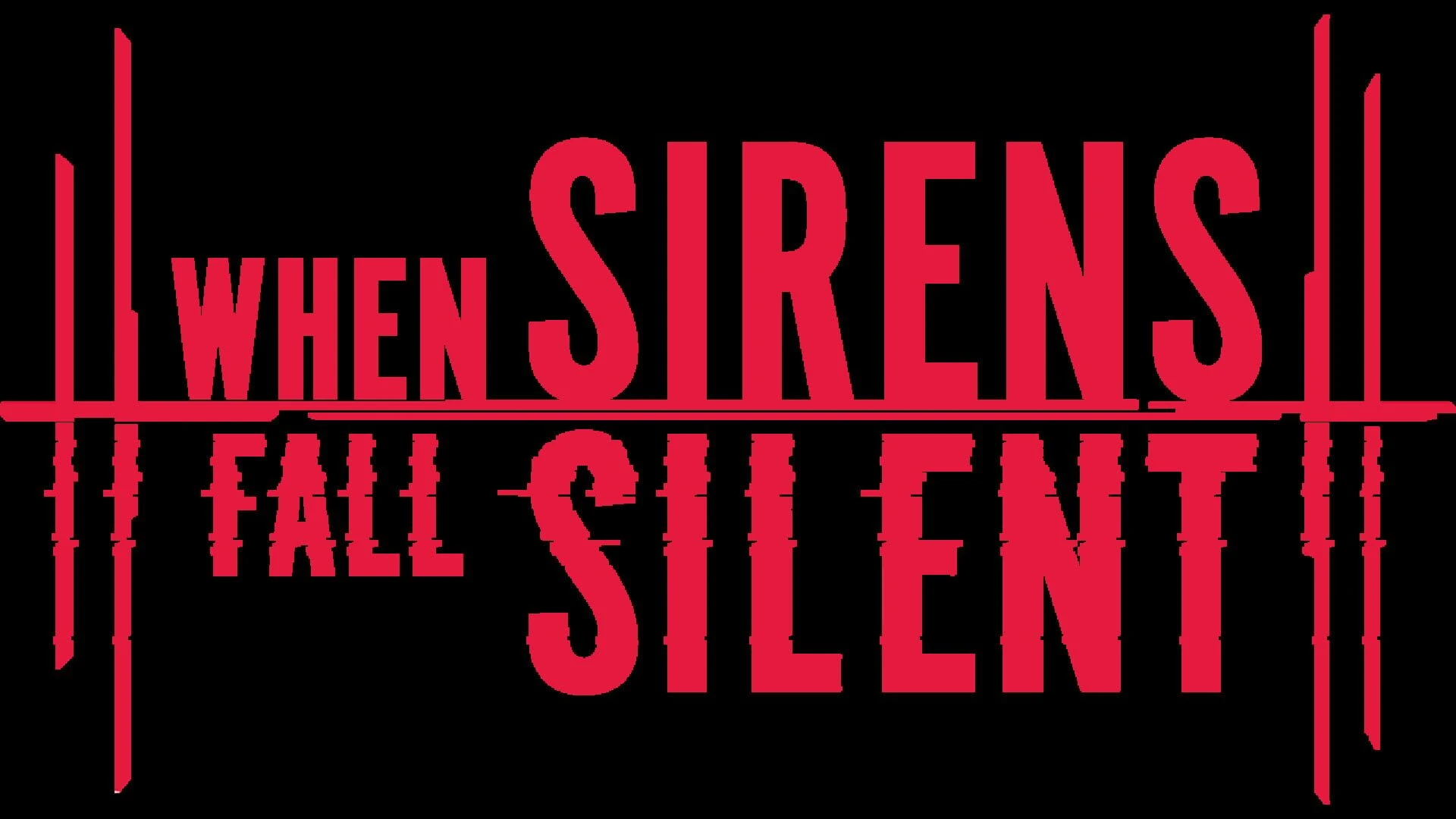 When Sirens Fall Silent